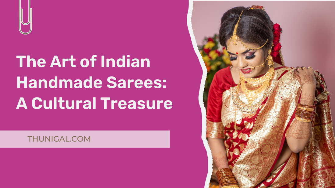 Art of indian handmade saree | thunigal.com